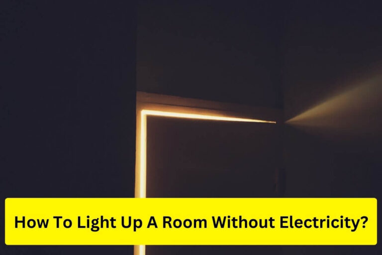 How to light up a room without electricity?